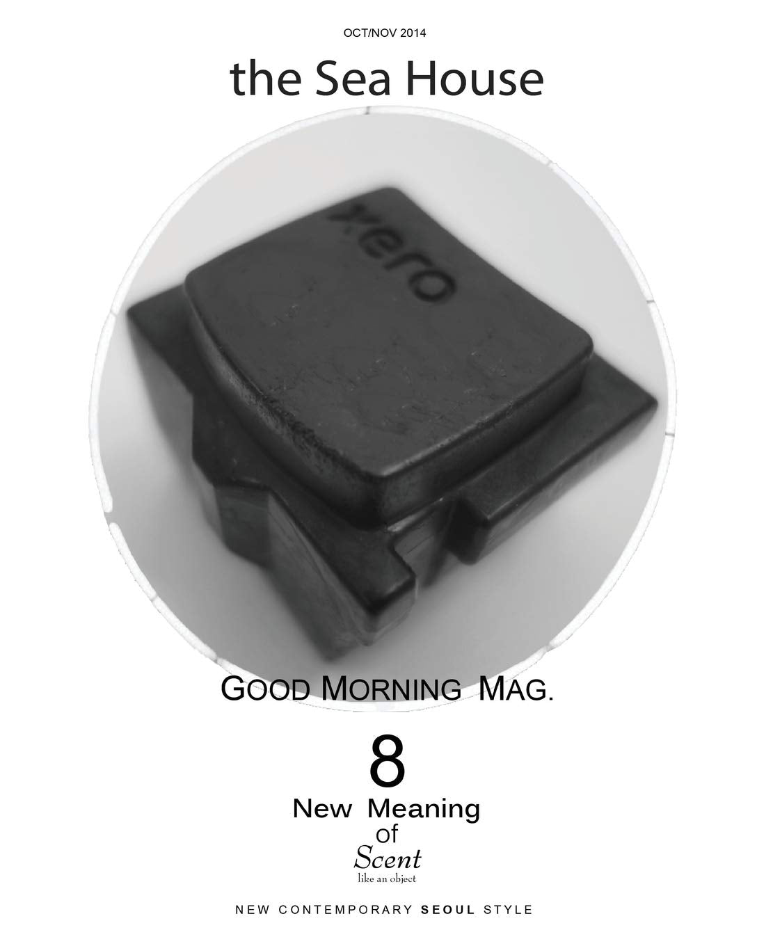 GOOD MORNING MAG. 8: New Contemporary Seoul Style