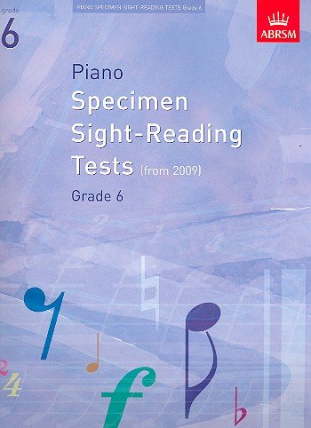 ABRSM Piano Specimen Sight Reading Tests: From 2009 (Grade 6)/UK Royal Music Test Association Piano Test Sample First Lo