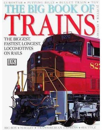 Big Book Of Trains