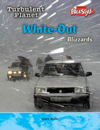White Out: Blizzards (Turbulent Planet)