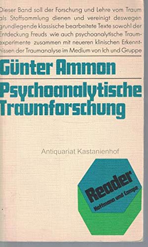 Psychoanalytische Traumforschung (Reader) (German Edition)