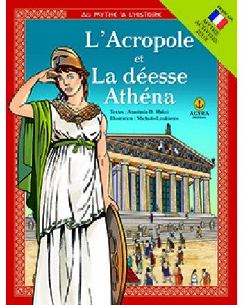 L' Acropole Et La Deesse Athena