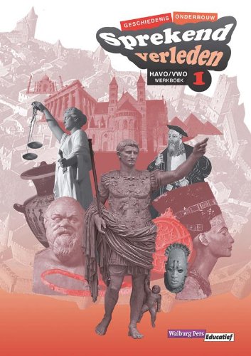 Sprekend verleden Werkboek Havo-vwo 1