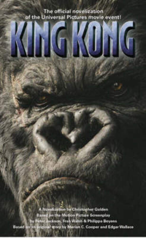 King Kong: The Official Novelization (King Kong)