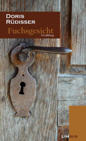 Fuchsgesicht: Erzählung