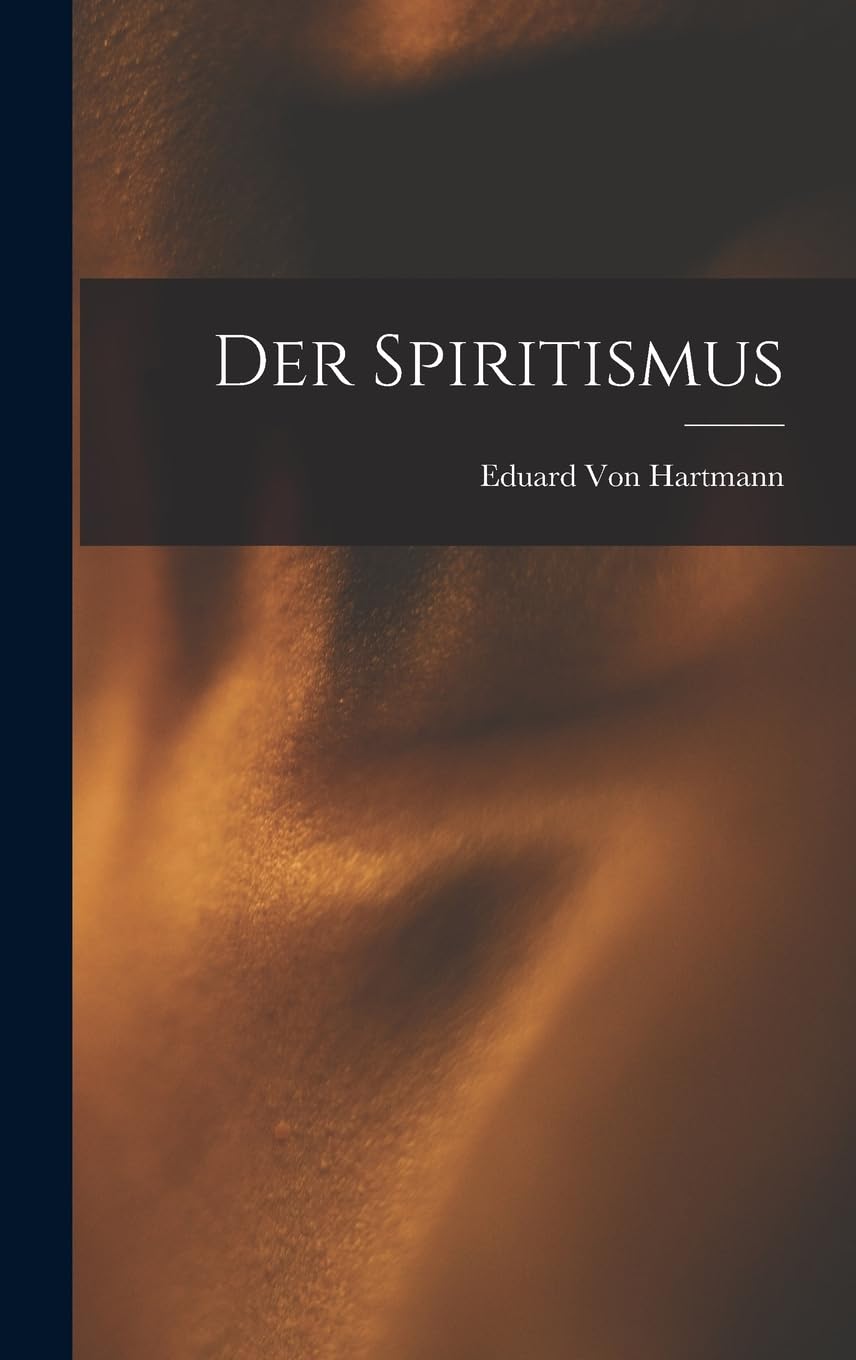 Der Spiritismus (German Edition)