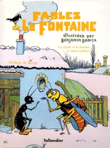 LA CIGALE ET LA FOURMI ET AUTRES FABLES DE LA FONTAINE