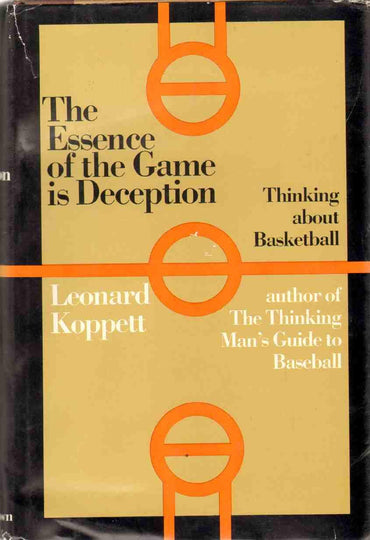 The essence of the game is deception: Thinking about basketball
