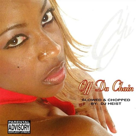 Off Da Chain-Slowed & Chopped