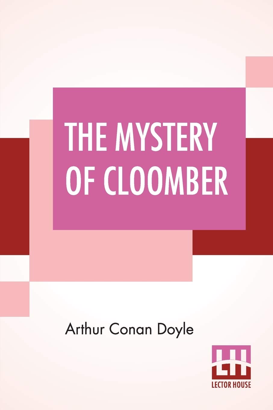 The Mystery Of Cloomber