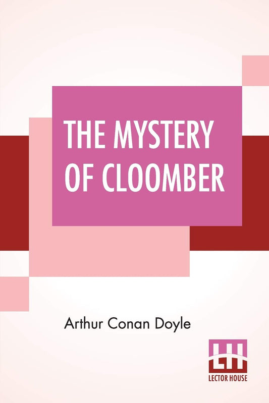 The Mystery Of Cloomber