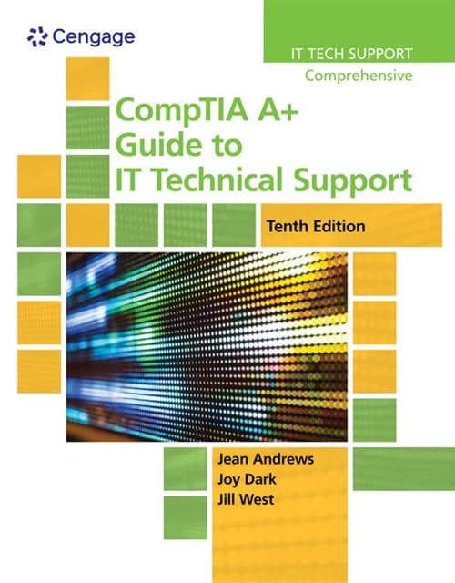 CompTIA A+ Guide to IT Technical Support