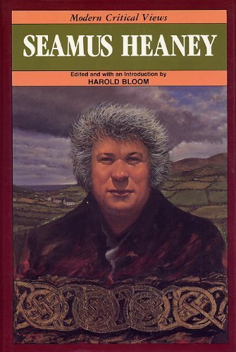Seamus Heaney (Bloom's Modern Critical Views)