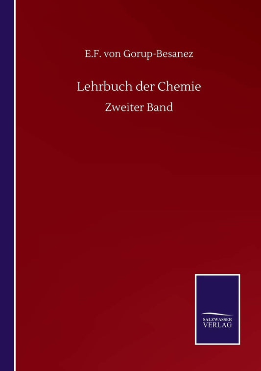 Lehrbuch der Chemie: Zweiter Band (German Edition)