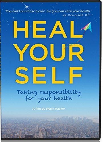Heal Your Self: Taking Responsibility for Your Health