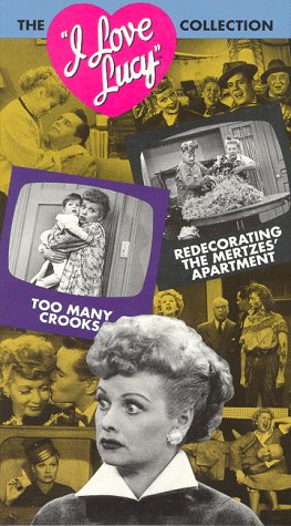 I Love Lucy - Too Many Crooks / Redecorating the Mertzes' Apartment [VHS]
