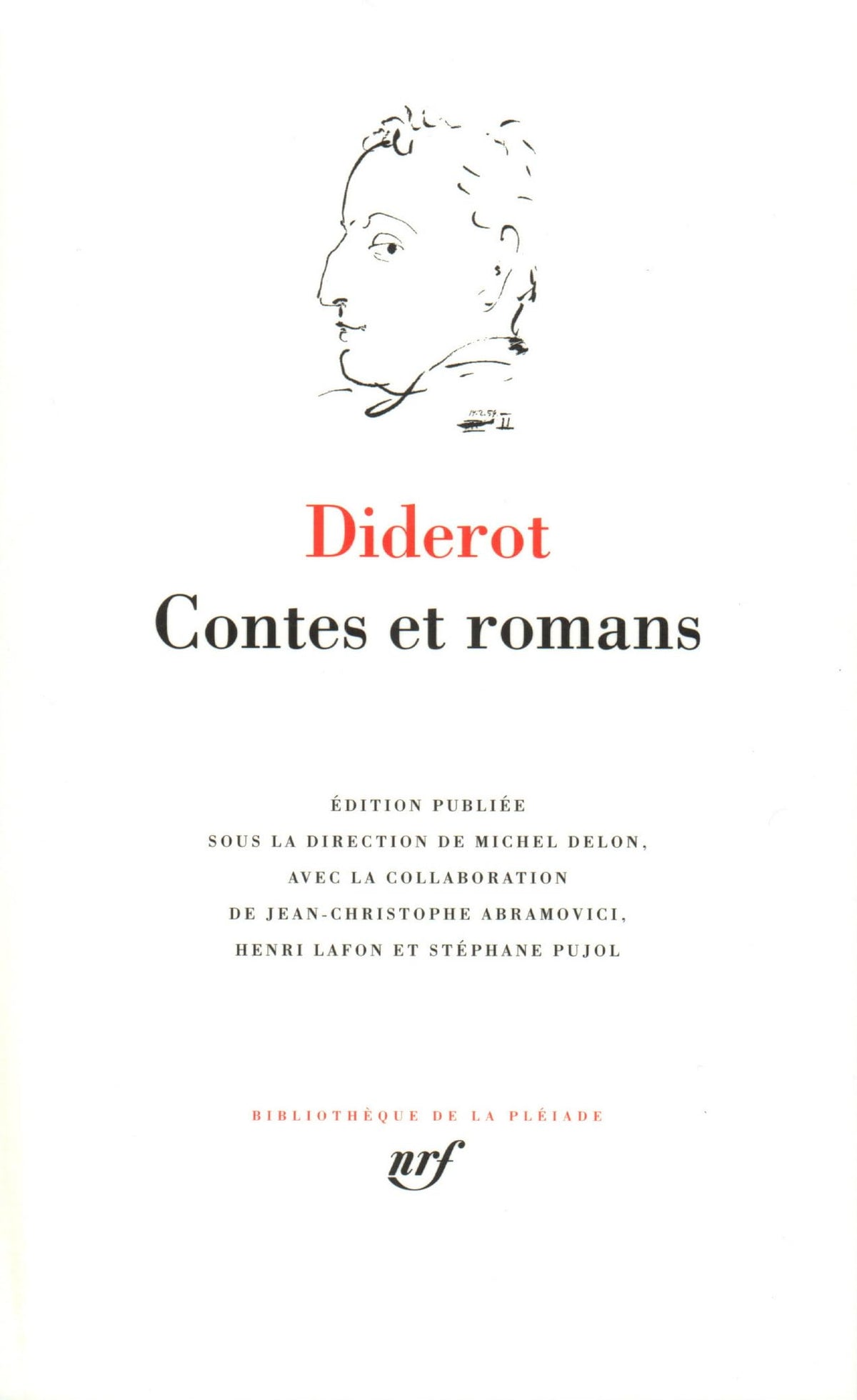 Diderot - Contes et Romans [Bibliotheque de la Pleiade] (French Edition)