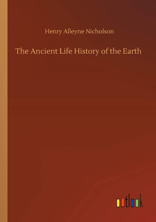 The Ancient Life History of the Earth