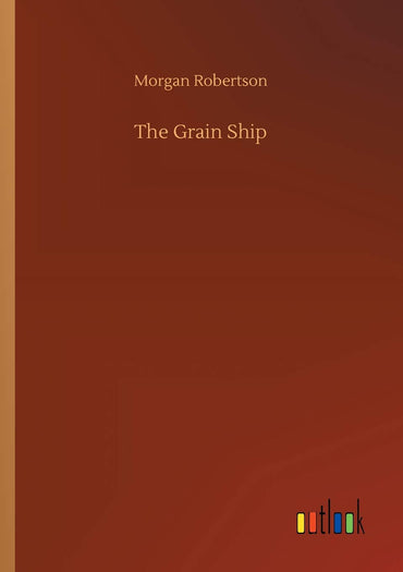 The Grain Ship