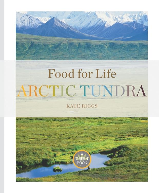 Arctic Tundra (Food for Life)