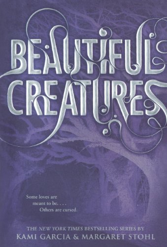 Beautiful Creatures (Turtleback School & Library Binding Edition)