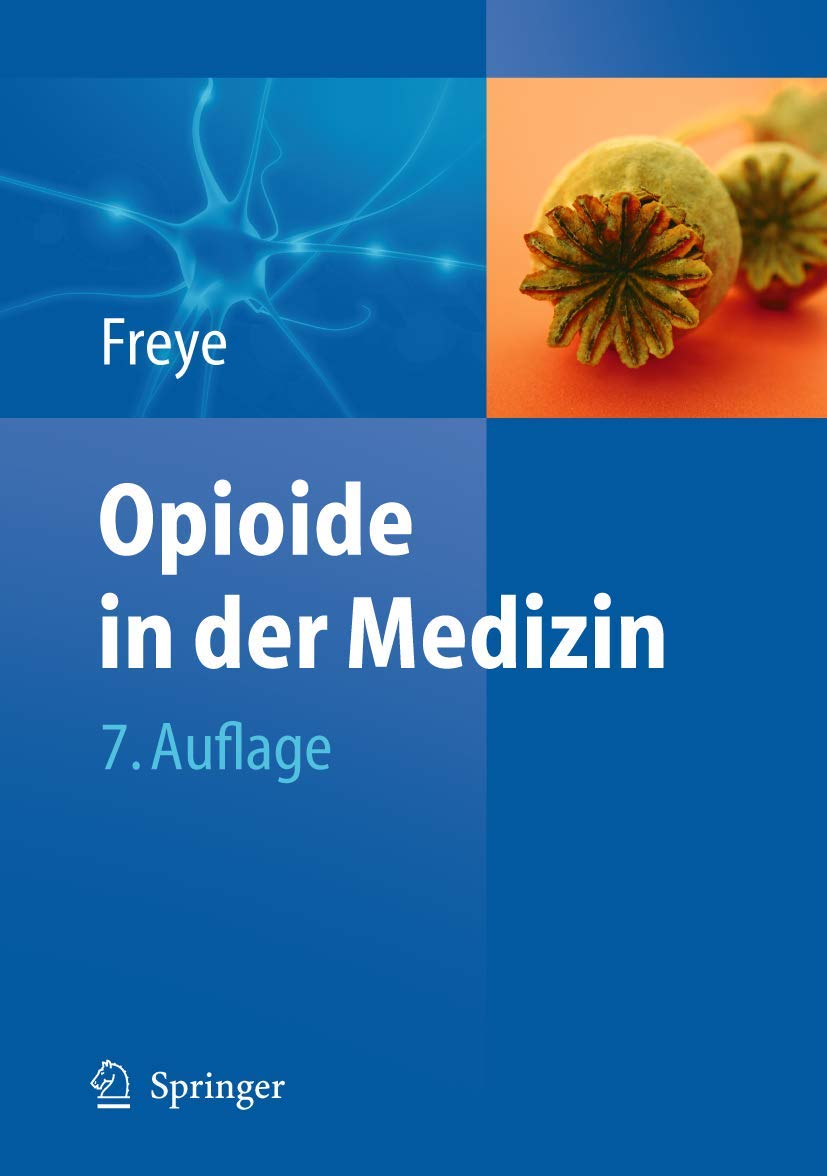 Opioide in der Medizin (German Edition)