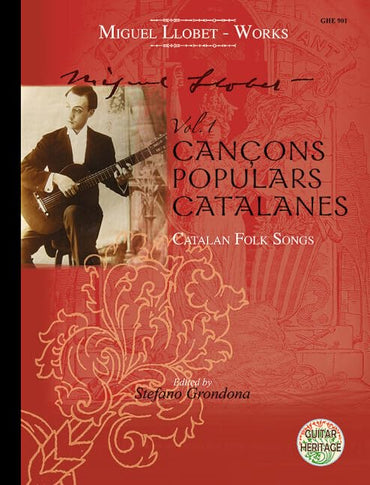 Cançons Populars Catalanes: Catalan Folksongs. Vol. 1. guitar.