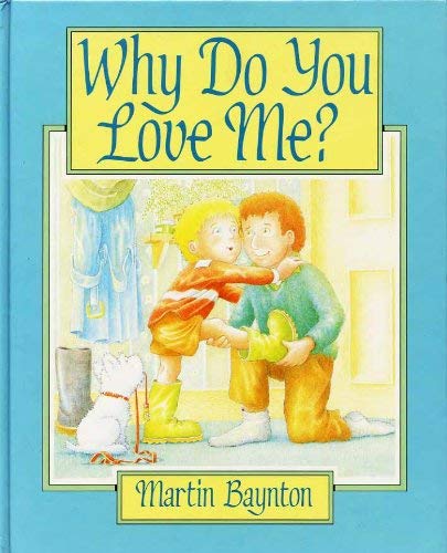 Why Do You Love Me?