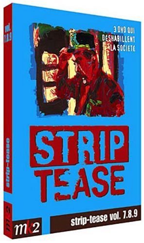 Strip Tease - Vol. 7, 8 et 9 - Coffret 3 DVD