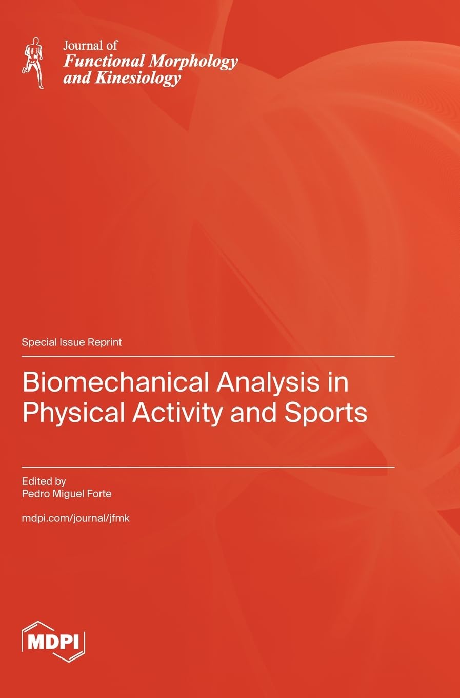 Biomechanical Analysis in Physical Activity and Sports