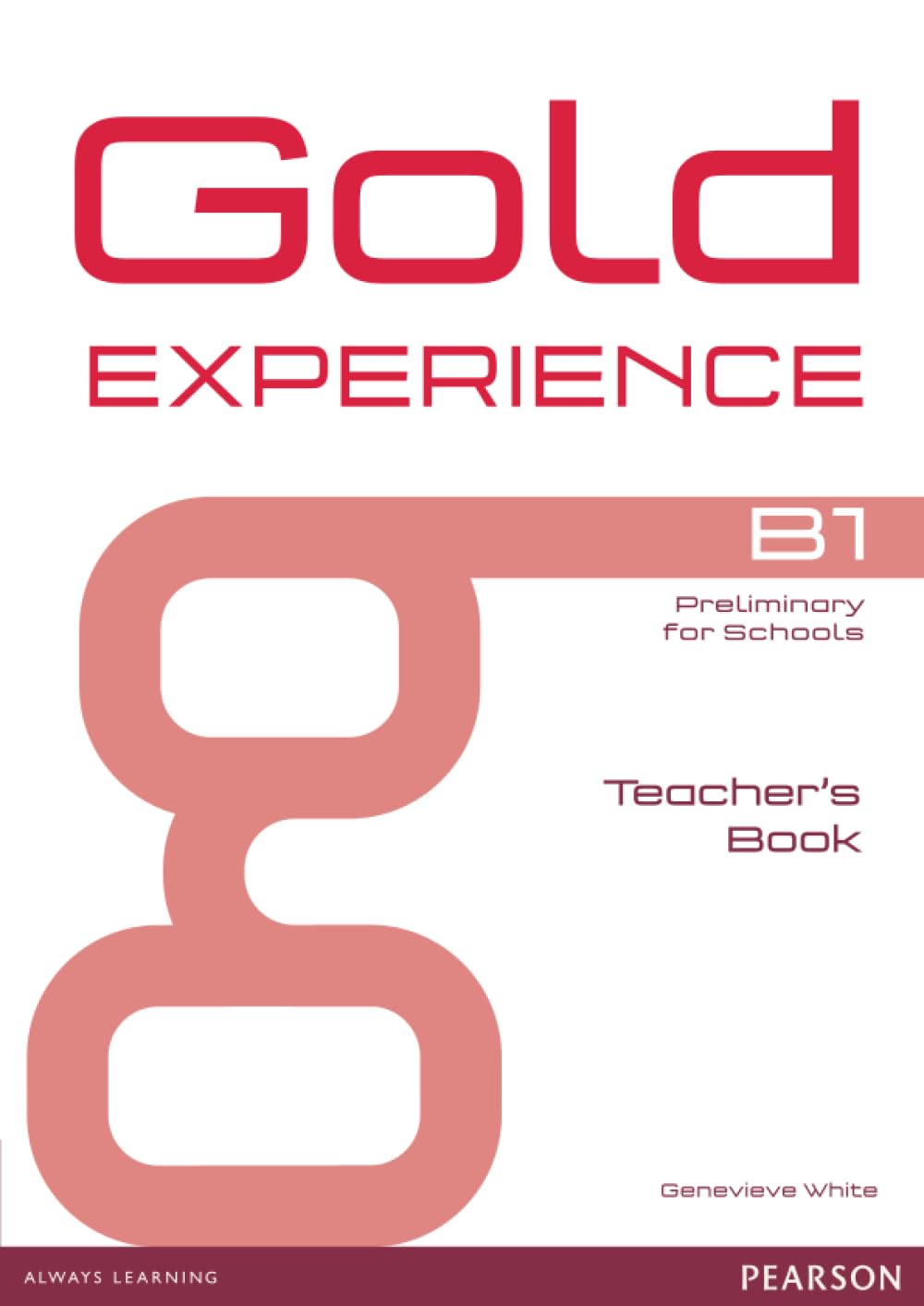 Gold Experience B1 Teacher's Book