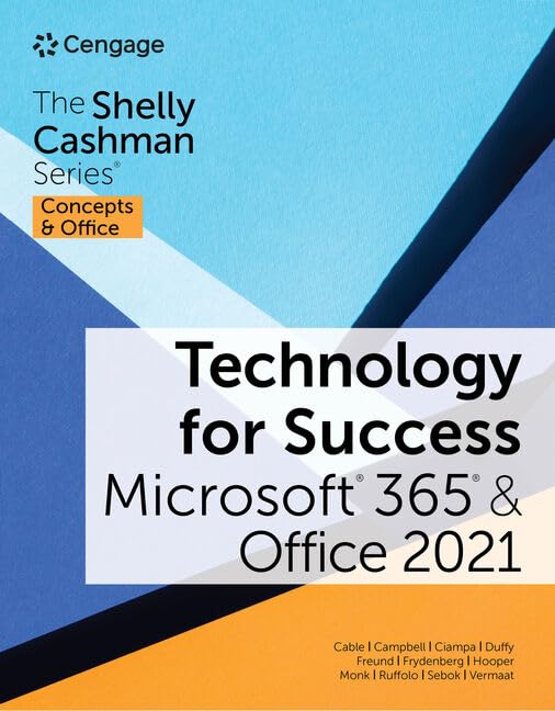 Technology for Success and The Shelly Cashman Series Microsoft 365 & Office 2021 (MindTap Course List)