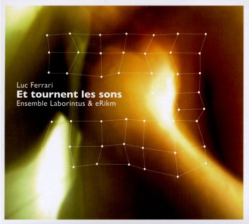 Et Tournent Les Sons