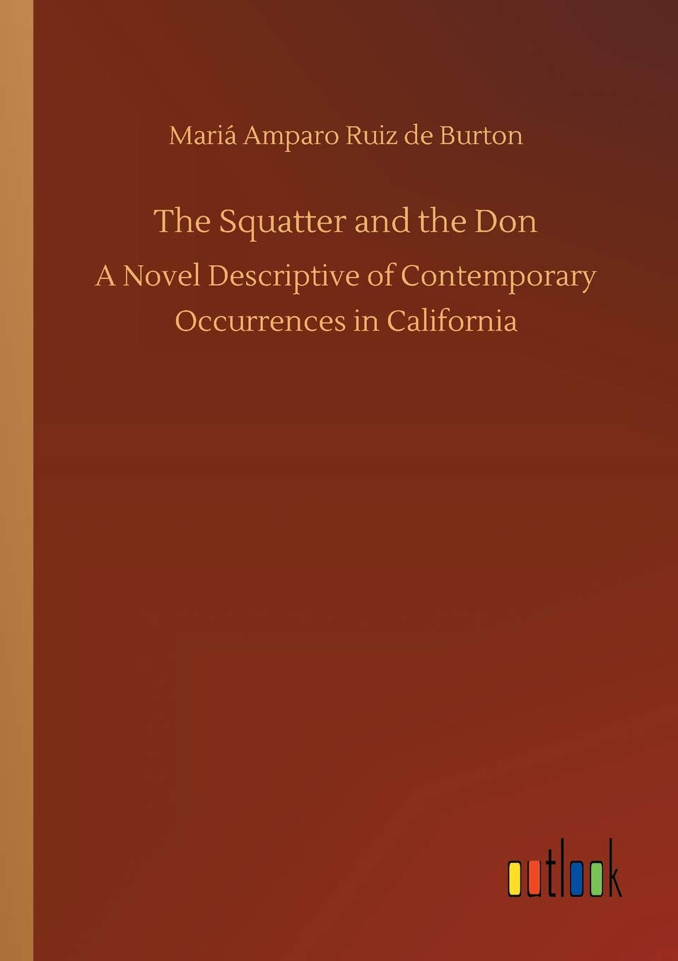 The Squatter and the Don