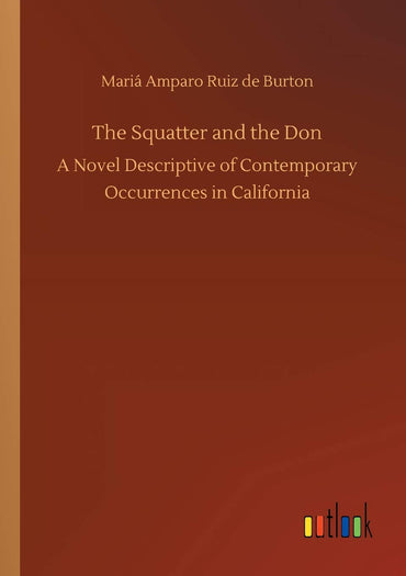The Squatter and the Don