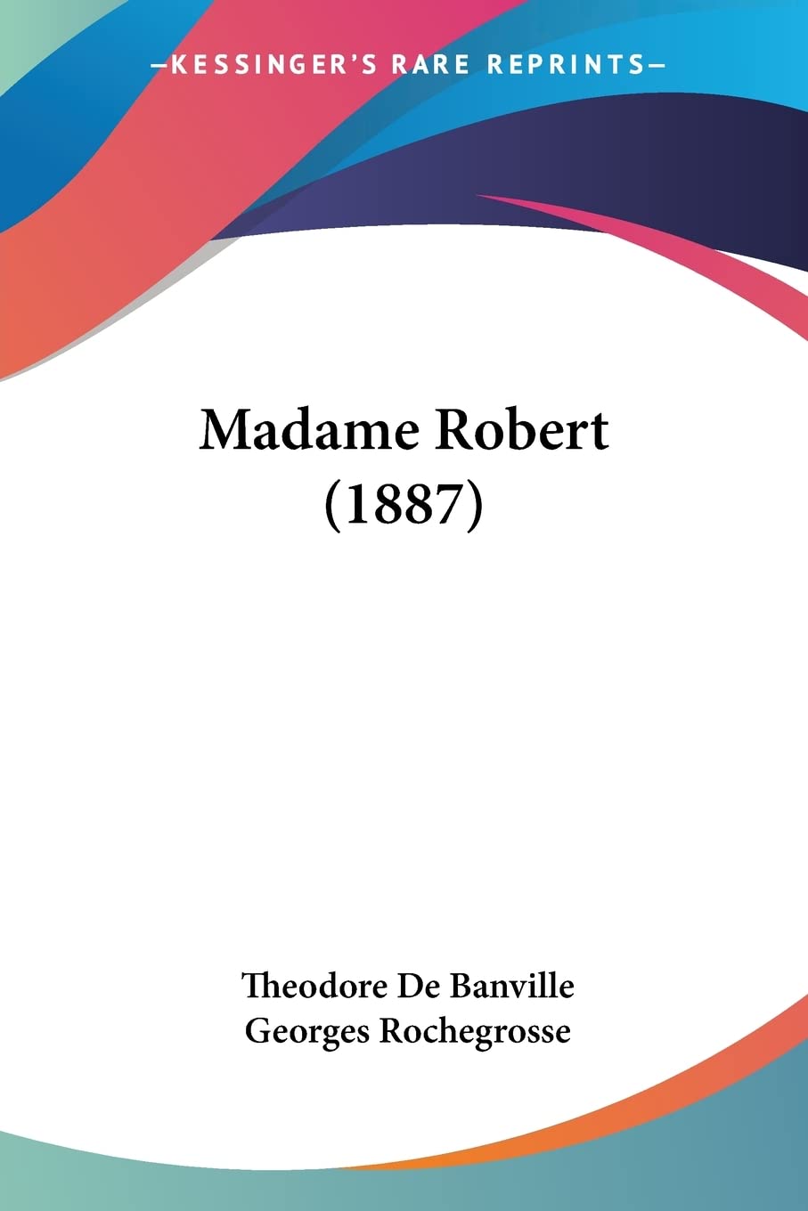 Madame Robert (1887) (French Edition)
