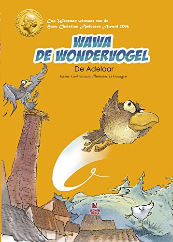 WaWa de Wondervogel: Hoe pak je een Adelaar aan? (Dutch Edition)