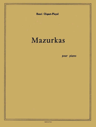 Cliquet-Pleyel: Mazurkas