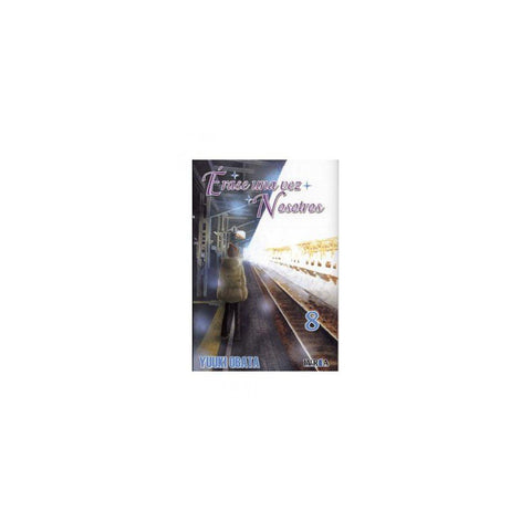 Erase una vez nosotros 8 / Once upon a time we (Spanish Edition)