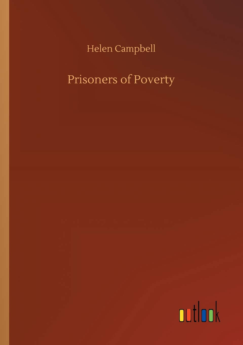 Prisoners of Poverty