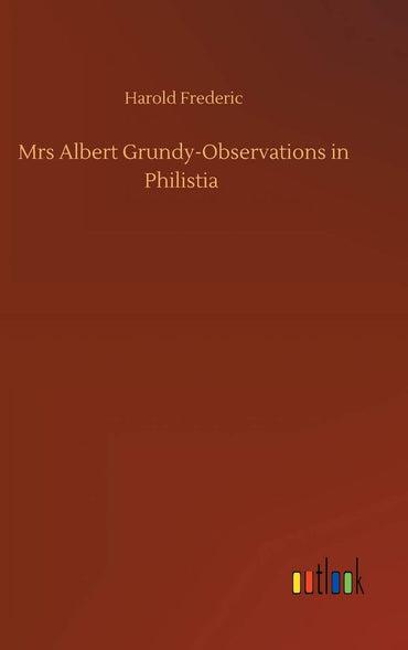 Mrs Albert Grundy-Observations in Philistia