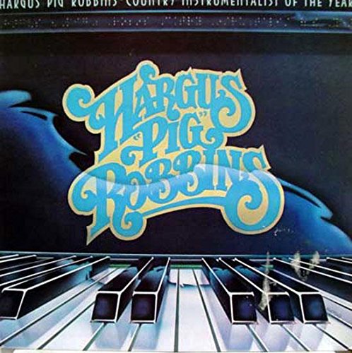 HARGUS PIG ROBBINS COUNTRY INSTRUMENTALIST OF THE YEAR vinyl record