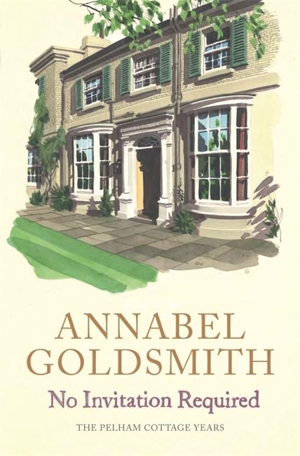 No Invitation Required: The Pelham Cottage Years