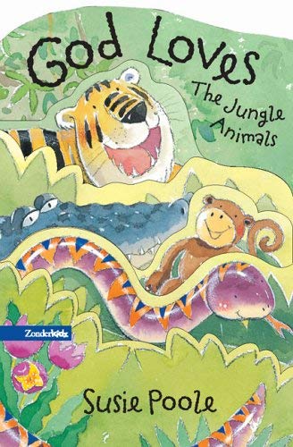 God Loves the Jungle Animals
