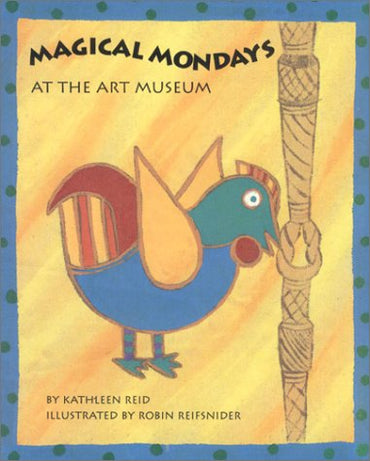 Magical Mondays at the Art Museum