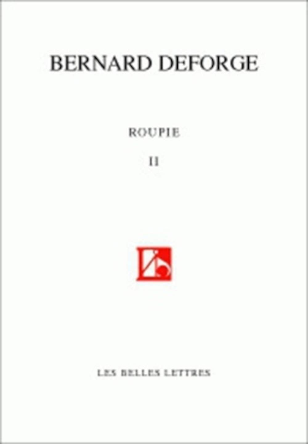 Roupie: Sonnets 2003-2007 (Romans, Essais, Poesie, Documents) (French Edition)