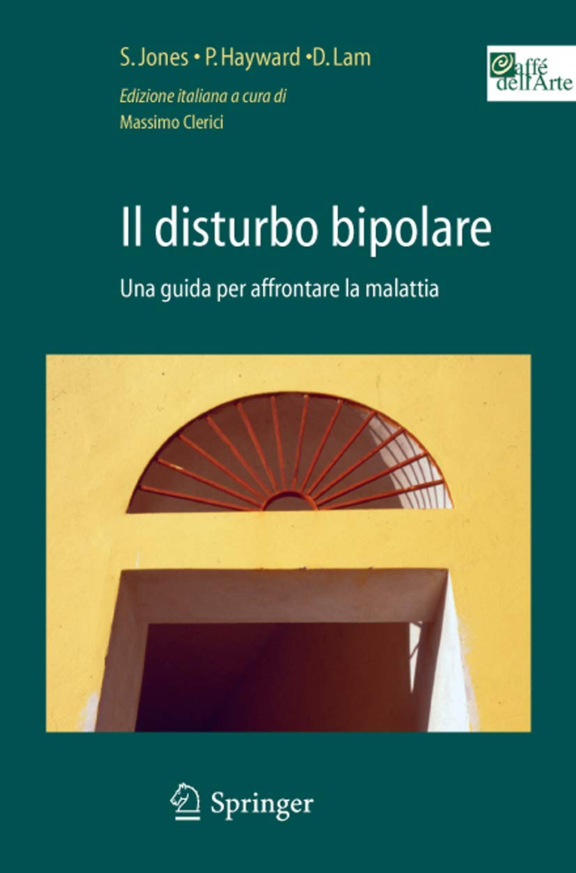 Il Disturbo Bipolare (Italian Edition)