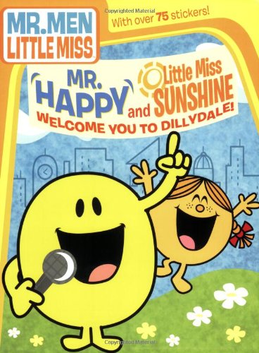 Mr. Happy and Little Miss Sunshine Welcome You to Dillydale! (The Mr. Men Show)