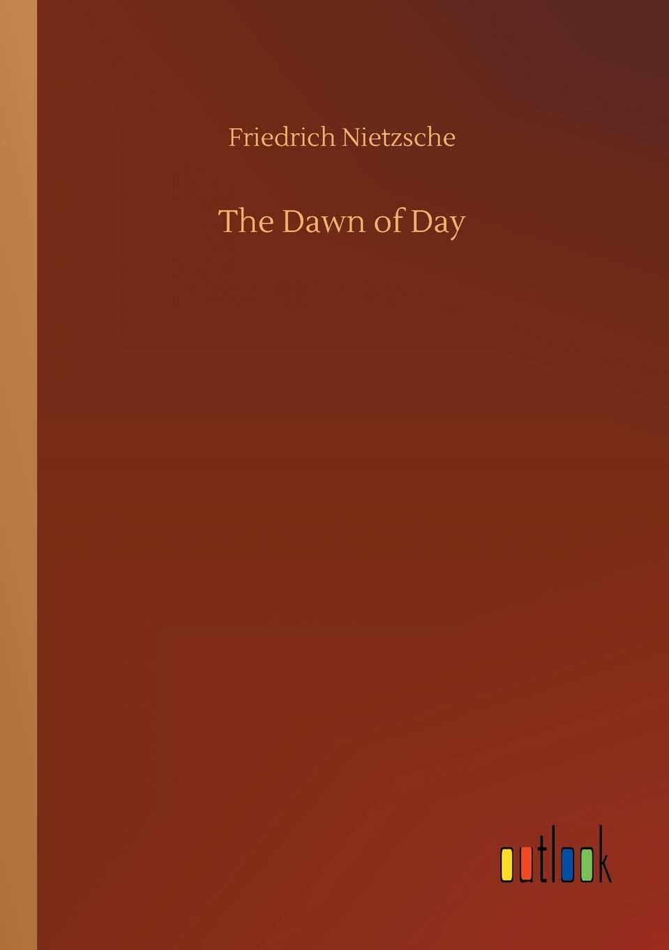 The Dawn of Day