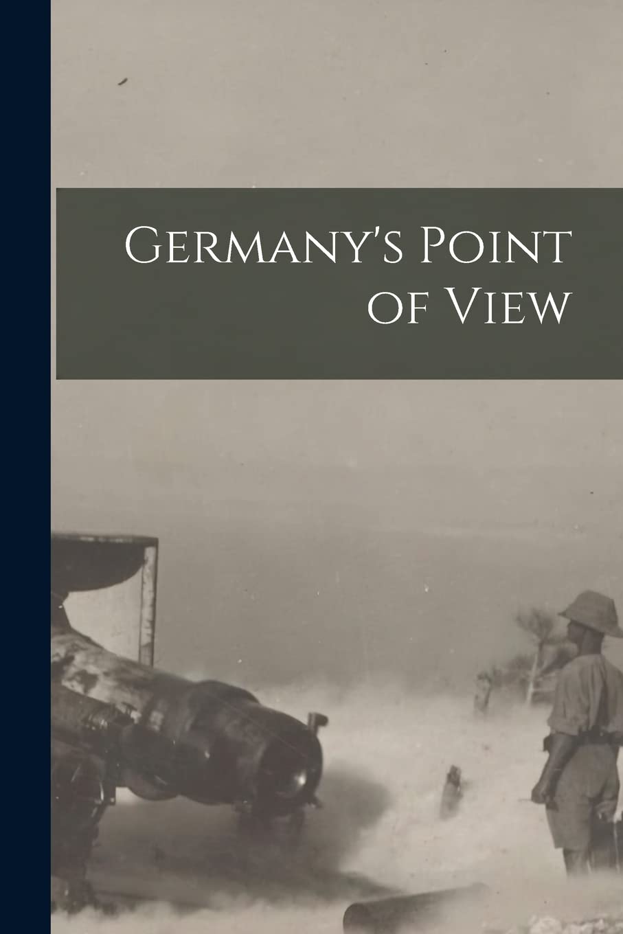 Germany's Point of View